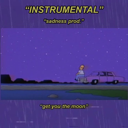 ภาพปกอัลบั้มเพลง Kina - Get you the moon (Ft. Snow) Instrumental Sadness Prod