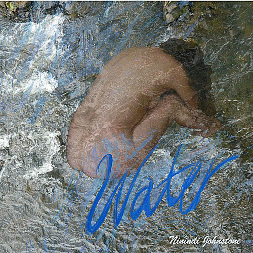 ภาพปกอัลบั้มเพลง Ninindi Johnstone Water Album - 'Aya Aya Kitaro' Rain Spiritse On Down (Meditation Chant)