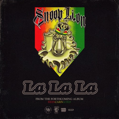 ภาพปกอัลบั้มเพลง La La La (Captain Green Remix) - Snoop Lion