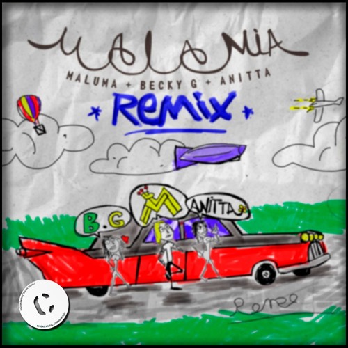 ภาพปกอัลบั้มเพลง Mala Mía Remix - Maluma Becky G Anitta Chok0 Edit