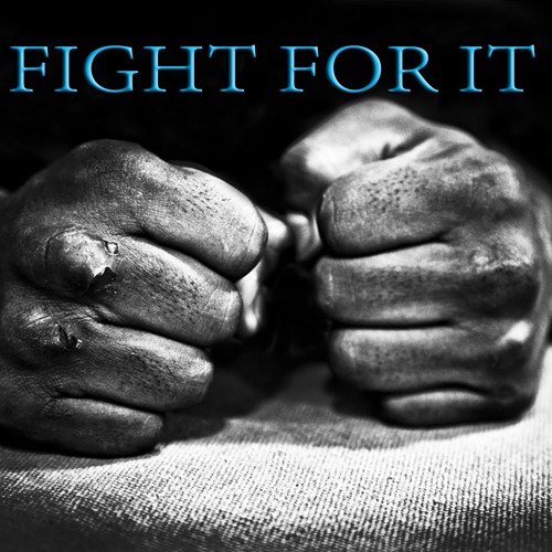 ภาพปกอัลบั้มเพลง Fight For It - A Fight to the Finish