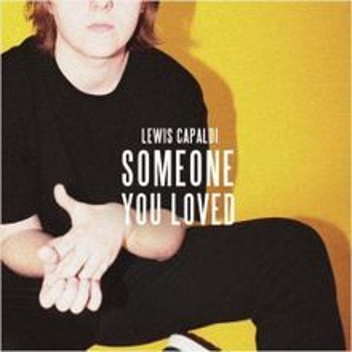 ภาพปกอัลบั้มเพลง Lewis Capaldi - Someone You Loved (acoustic)