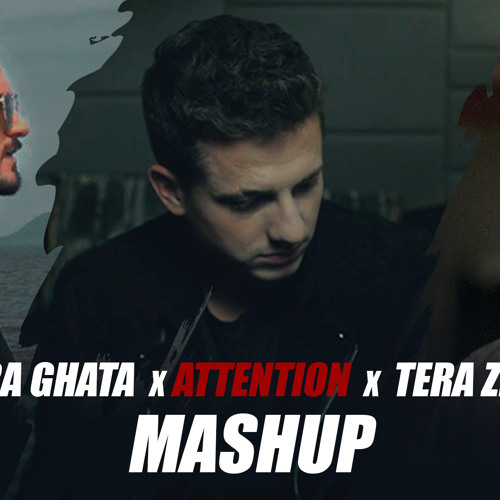 ภาพปกอัลบั้มเพลง Tera Ghata x Attention x Tera Zikr (Mashup) - DJ Harshal & DJ Ronny - Future Bass
