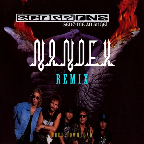ภาพปกอัลบั้มเพลง Scorpions - Send Me An Angel (NANDEX REMIX)