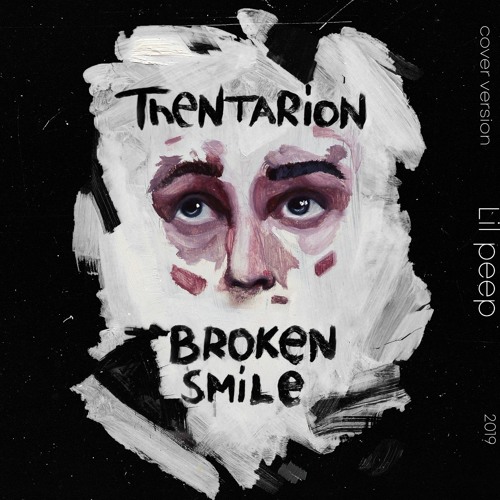 Broken Smile (Lil Peep cover)