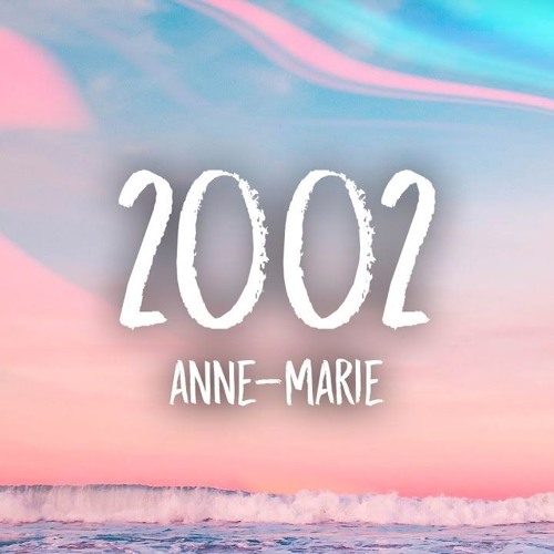 ภาพปกอัลบั้มเพลง Anne-Marie - 2002 (Remix)