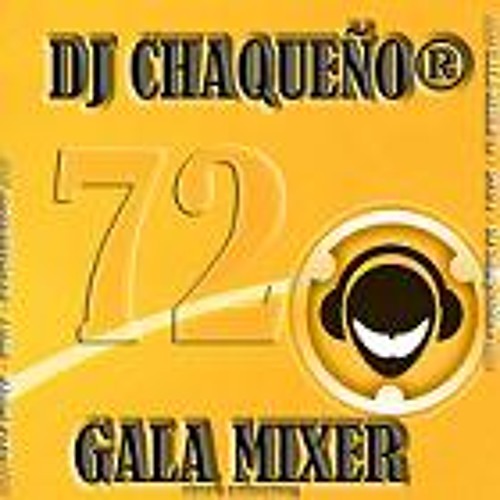 ภาพปกอัลบั้มเพลง 07 - RA- KA -TA -KA -PAM -PAM - Dj Chaqueño® Gala Mixer 72 - LA UNICA LOKA