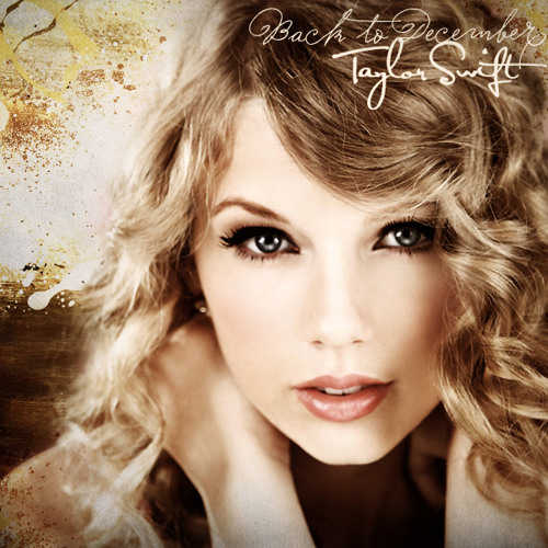ภาพปกอัลบั้มเพลง Taylor Swift- Back To December Cover