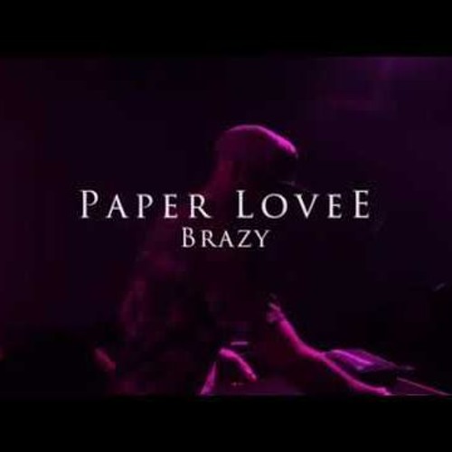 ภาพปกอัลบั้มเพลง Paper Lovee - BRAZY (JustinBieber Baby Freestyle)