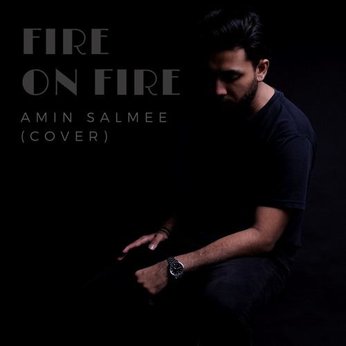 ภาพปกอัลบั้มเพลง Sam Smith - Fire On Fire (Cover)