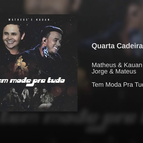 ภาพปกอัลบั้มเพลง Matheus E Kauan Feat. e E Mateus - Quarta Cadeira