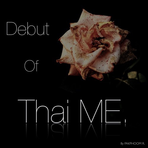 ภาพปกอัลบั้มเพลง เจ้าดวงดอกไม้ Your Flowers - Thai ME.