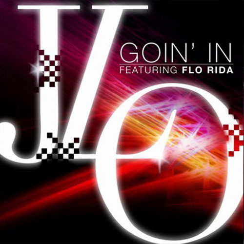 ภาพปกอัลบั้มเพลง Jennifer Lopez feat. Flo Rida - Goin' In ( Adem Gürbüz Remix )