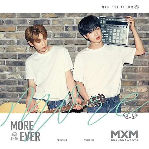 ภาพปกอัลบั้มเพลง MXM (BRANDNEWBOYS)-04-YA YA YA-MORE THAN EVER-192
