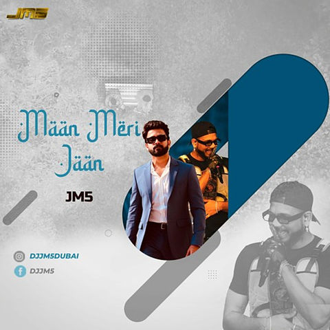 ภาพปกอัลบั้มเพลง King Maan Meri Jaan Remix DJ JM5 DUBAI Latest DJ Remix Songs 2023