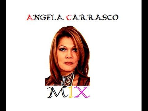 ภาพปกอัลบั้มเพลง EL MEJOR MIX DE ANGELA CARRASCO - 2017 - MIX DE ANGELA CARRASCO