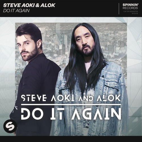 ภาพปกอัลบั้มเพลง Steve Aoki & Alok - Do It Again OUT NOW