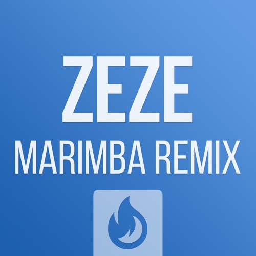ภาพปกอัลบั้มเพลง ZEZE (Marimba Remix) Ringtone FREE DOWNLOAD