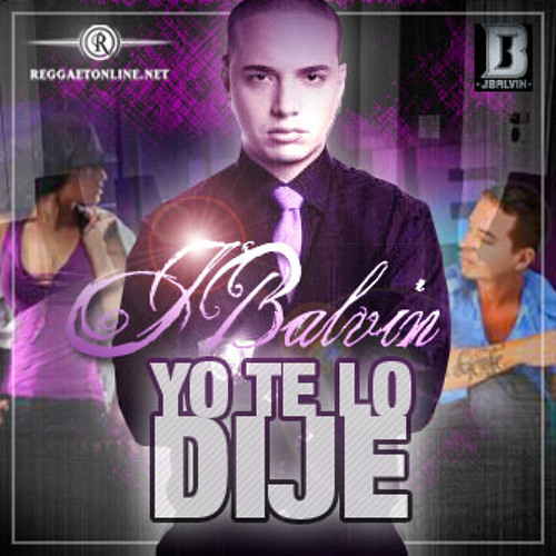ภาพปกอัลบั้มเพลง 95BPM Yo te lo Dije - J. Balvin (Intro Na Na Na Na Na)!!D©H-MiX!! Edit 2k12 Simple Edit