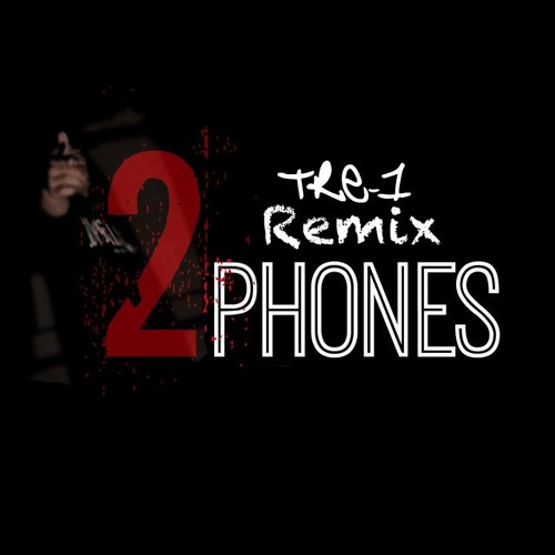 Kevin Gates - 2Phones (Tre-1 DnB Mix)