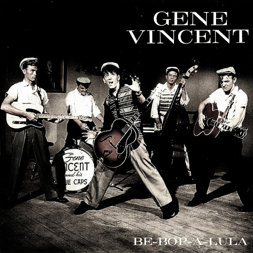 ภาพปกอัลบั้มเพลง Be bop a lula - Gene Vincent