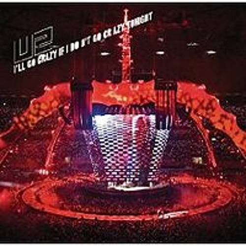 ภาพปกอัลบั้มเพลง U2 - I'll Go Crazy if I Don't Go Crazy Tonight (Christopher Lawrence Club Bootleg Mix)