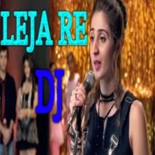ภาพปกอัลบั้มเพลง Leja Leja re mehki raat mein chura ke sare rang le ja Dhvani Bhanushali Dj Mix Song