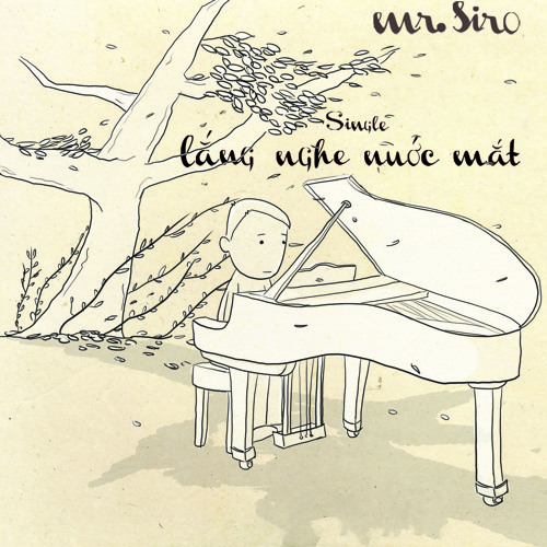 ภาพปกอัลบั้มเพลง Lắng Nghe Nước Mắt (Instrumental) - Mr. Siro Master