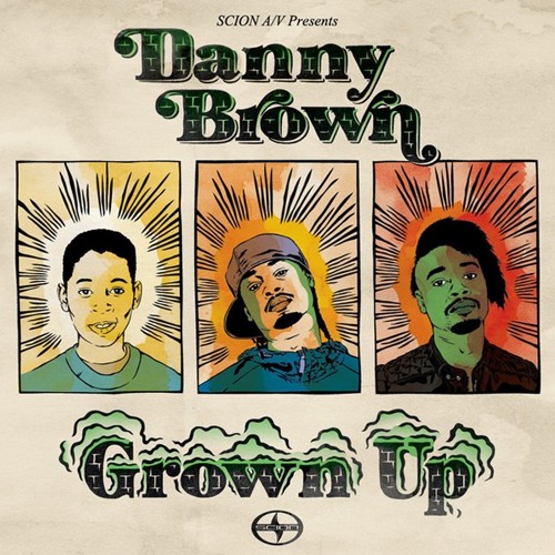 ภาพปกอัลบั้มเพลง Danny Brown - Grown Up (Remix)
