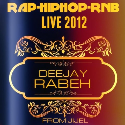 ภาพปกอัลบั้มเพลง DJ RABEH - MEGA MIX (RAP. HIP HOP.RNB)2012- VOL 2