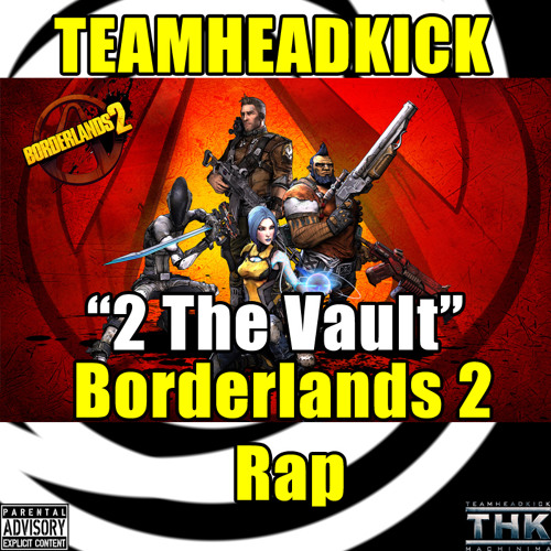 ภาพปกอัลบั้มเพลง Borderlands 2 Rock Rap - 2 the Vault