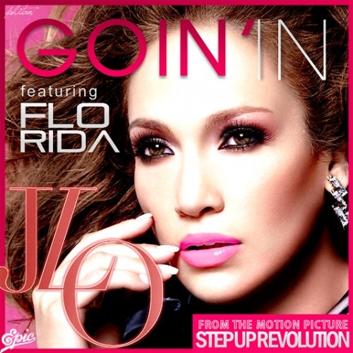 ภาพปกอัลบั้มเพลง dj casanova - Jennifer Lopez feat. Flo Rida - Goin' In remix
