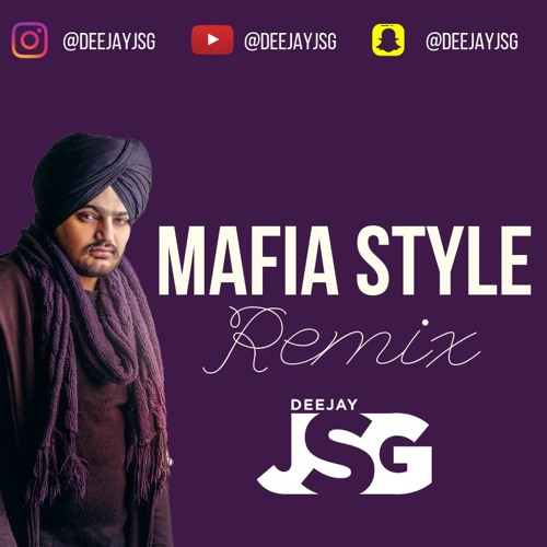 ภาพปกอัลบั้มเพลง Mafia Style Remix Sidhu Moose Wala Deejay JSG