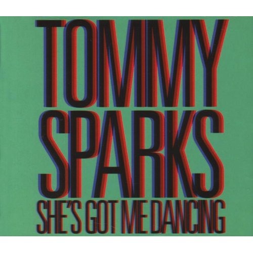 ภาพปกอัลบั้มเพลง Tommy Sparks - She's Got Me Dancing (Tacosaurus Rex's She's Got Me Remixing Remix)