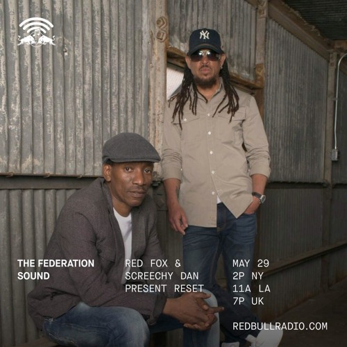 ภาพปกอัลบั้มเพลง The Federation Sound 05.29.19 • Red Bull Radio • Max Glazer • Red Fox & Screechy Dan