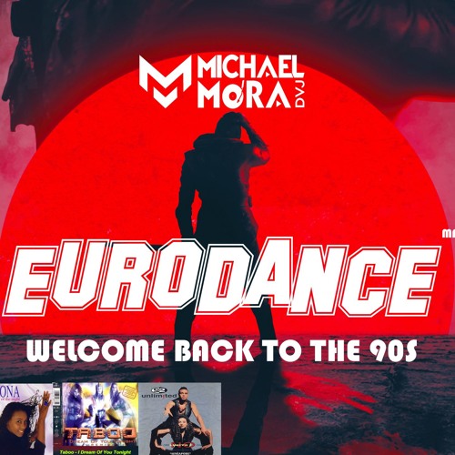 ภาพปกอัลบั้มเพลง MIX EURODANCE 2 CLUB MIX DJ MICHAEL MORA