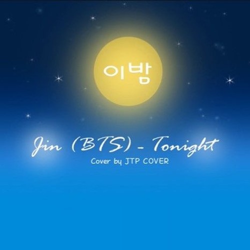 ภาพปกอัลบั้มเพลง COVER Jin (BTS) - 이밤 (Tonight) Cover by JTP COVER