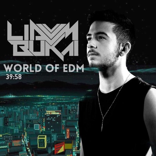 ภาพปกอัลบั้มเพลง Liam Bukai- World Of EDM Vol1