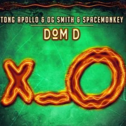Tong Apollo OG Smith & Spacemonkey - Dom D Pbk Ets Edit Trap