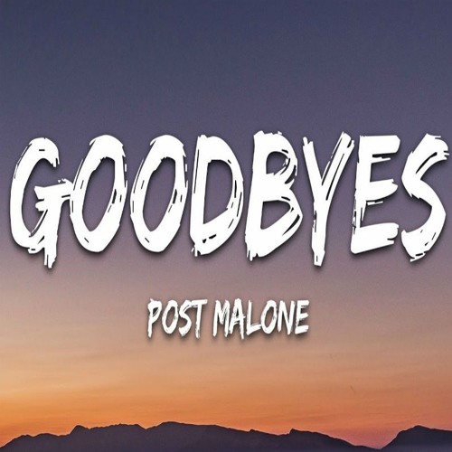 ภาพปกอัลบั้มเพลง Post Malone - Goodbyes (Bunny Remix) ft. Young Thug