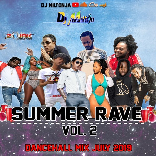 ภาพปกอัลบั้มเพลง July 2019 Dancehall Mix (Raw) - Vybz Kartel Teejay Ding Dong Squash (Dj Milton)