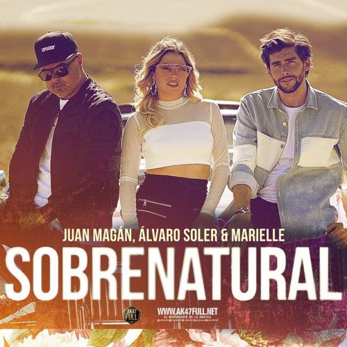 ภาพปกอัลบั้มเพลง Juan Magán Ft. Álvaro Soler Ft. Marielle - Sobrenatural (DjAlvaro 2019 Edit)