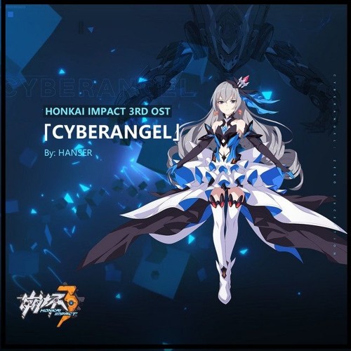 ภาพปกอัลบั้มเพลง Honkai Impact 3 - Cyberangel
