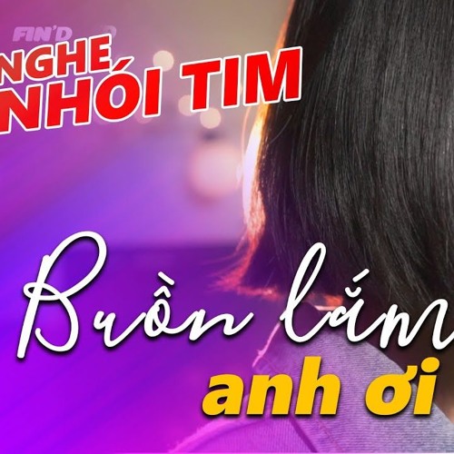 ภาพปกอัลบั้มเพลง Buồn Lắm Em Ơi (Remix EDM) - Hà My ft DINOZ REMIX Ft. Trịnh Đình Quang