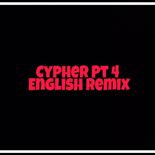 ภาพปกอัลบั้มเพลง English Remix BTS(방탄소년단) - Cypher Pt.4 By Triekar