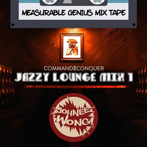 ภาพปกอัลบั้มเพลง Measurable Genius Mix-tape -mand & Conquer Jazzy Lounge Mix 1