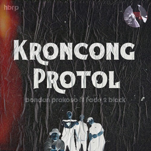 ภาพปกอัลบั้มเพลง Kroncong Protol (hbrp Refix)