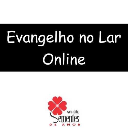 ภาพปกอัลบั้มเพลง Evangelho No Lar Online 08 De Fevereiro De 2018 ESE Cap 19 Item De 01 A 05 O Poder Da Fé