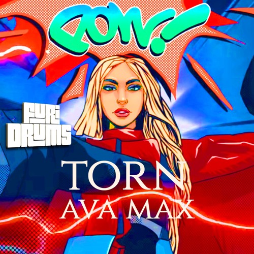 ภาพปกอัลบั้มเพลง Ava Max - ⚔️ Torn ⚔️ Furi DRUMS Hero House Remix FREE