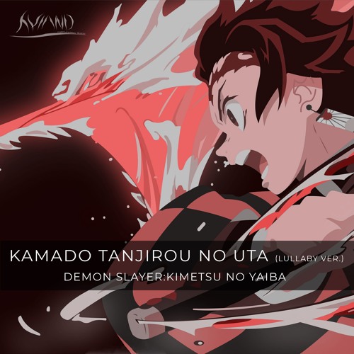 ภาพปกอัลบั้มเพลง Kamado Tanjirou no Uta (Demon Slayer Kimetsu no Yaiba) Lullaby ver.
